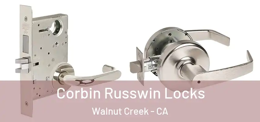  Corbin Russwin Locks Walnut Creek - CA
